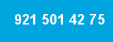 921 501 42 75 921 501 42 75
